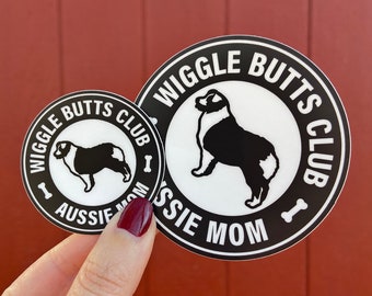 Aussie Mom Wiggle Butts Club Sticker