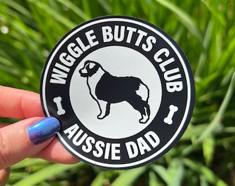 Aussie Dad Wiggle Butts Club Magnet