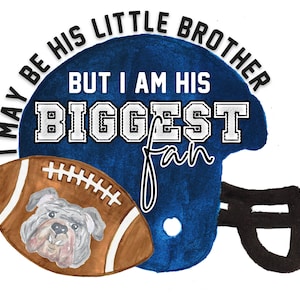 Little Brother Biggest Fan Helmet Sublimation