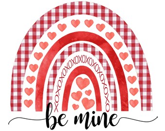 Be Mine Valentine's Rainbow