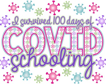 I Survived 100 Day's of Covid Schooling