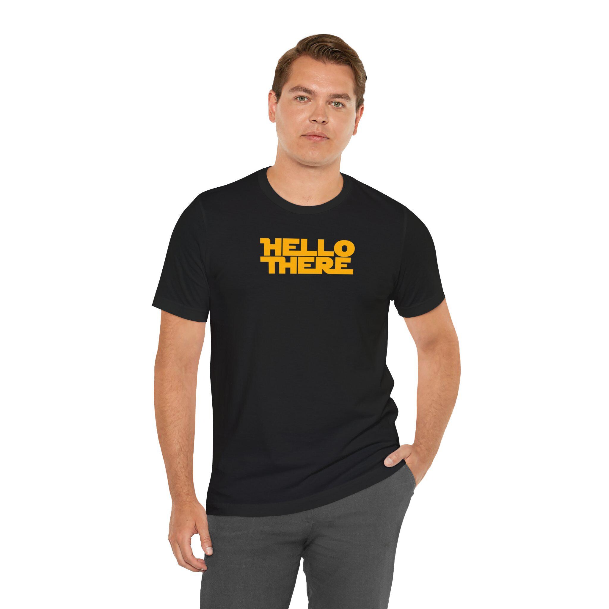 Hello There - Obi-wan Kenobi - Ultra Soft Unisex Short Sleeve Tee