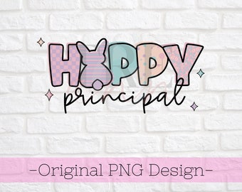 Hoppy Principal png - Easter Principal png - Easter png - Principal Shirt png - Pastel Easter png - Sublimation png - Easter Principal Shirt