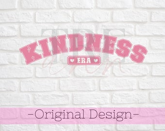 Kindness Era svg - Kindness Era png - Pink Shirt Day svg - Pink Shirt Day png - Anti-Bullying Day svg - Kind svg - Kind png - Teacher Shirt