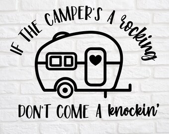 When the Caravans Rocking Don/'t Come Knocking Motorhome Hanging Window Sign Gift