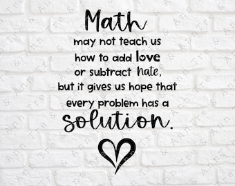 Math SVG - Math Classroom SVG - Math Class SVG - Classroom Quote svg - Math Quote svg - Teacher svg - Math Teacher svg - Classroom svg –