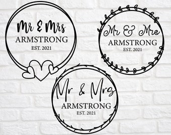 Wedding svg - Wedding Sign svg - Circle Wedding Sign svg - Mr and Mrs Sign svg - Customizable Wedding Sign svg - Wedding Wreath svg