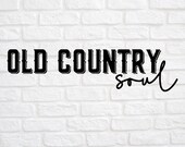 Old Country Soul svg - Western svg - Country svg - Cowboy svg - Cowgirl svg - Country Music svg - Western Country svg - Western Music svg