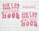 Ain't No Hood like Motherhood svg - Motherhood svg - Mother's Day svg - Retro Mom svg - Motherhood png - Mother's Day png - Retro Mom png