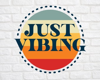 Svg vibrant - Just Vibing svg - Svg rétro - Svg rétro été - Svg Summer Vibes - Svg design rétro - Svg rétro sublimation - Svg dxf png eps