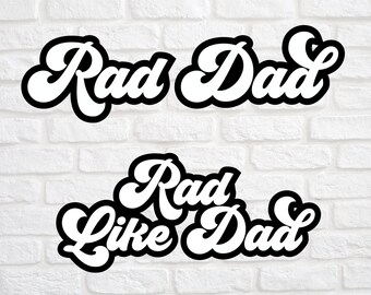 Rad Dad svg - Rad Like Dad svg - Daddy and Me svg - Daddy and Son svg - Fars dag svg - Fars dag-tröja svg - Rad Dad-tröja svg
