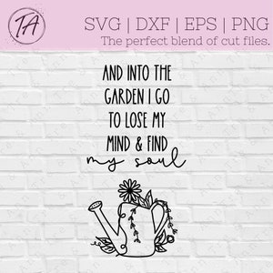 Garden svg - Gardening svg - Garden Quote svg - Gardener svg - Plant Lover svg - Plant Lady svg - Love to Garden svg - Plant Mom svg
