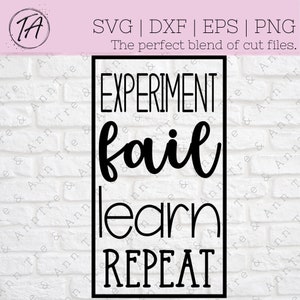 Science svg- Classroom svg- Teacher svg- Experiment svg- Science quote svg- Inspirational quote- momlife svg- fail svg- learn svg- learning