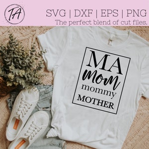 Mom svg - Mother svg - Ma Mom Mommy Mother svg - Mom Shirt svg - Mom digital cut file - Momlife svg - Mother Digital Cut File - Mom Gift svg