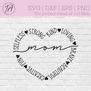 Mom svg- Mother&#39;s Day svg - Mothers Day Shirt svg - Mothers Day svg - Mom Heart svg - Mother&#39;s Day Shirt svg - Love Mom svg - Heart svg