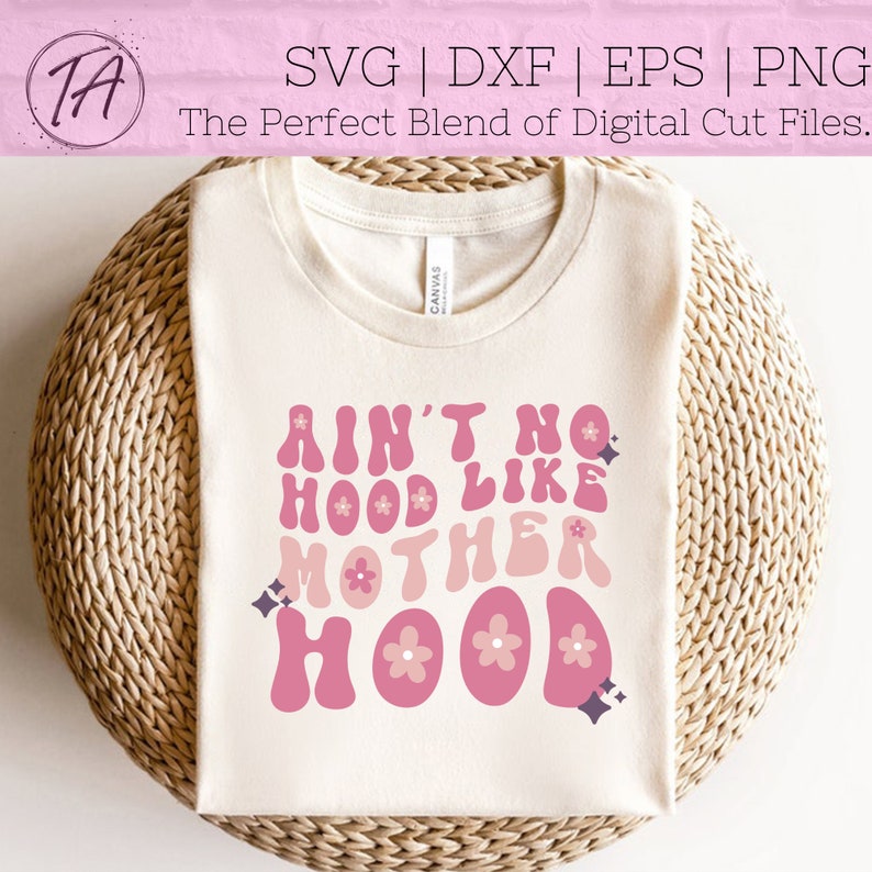 Ain't No Hood like Motherhood svg - Motherhood svg - Mother's Day svg - Retro Mom svg - Motherhood png - Mother's Day png - Retro Mom png image 2