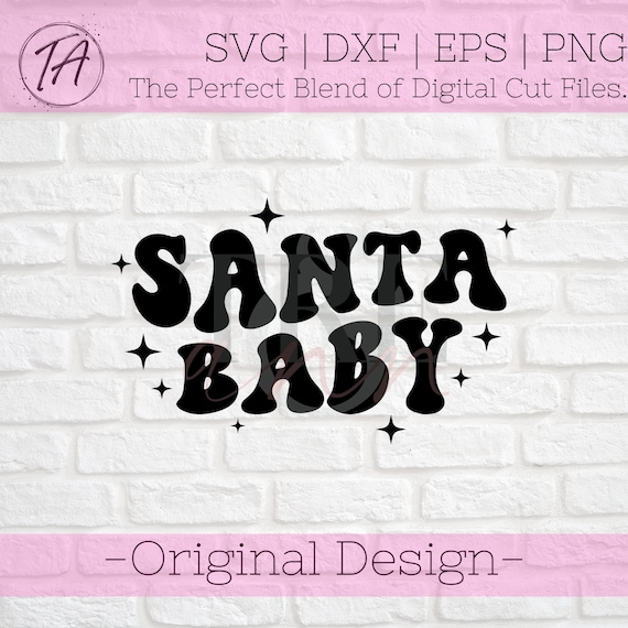 Santa Baby svg - Retro Santa Baby svg - Christmas svg - Retro Christmas svg - Retro Christmas Shirt svg - Retro Christmas Decor svg