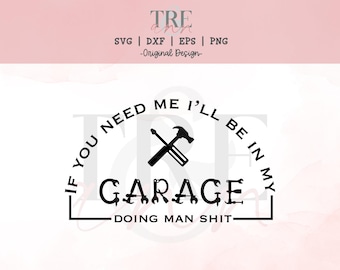 Man Cave Garage SVG – Dad Tools Digital Cut File