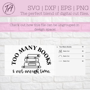 Too Many Books Not Enough Time Svg - Book Svg - Reading Svg - Book ...