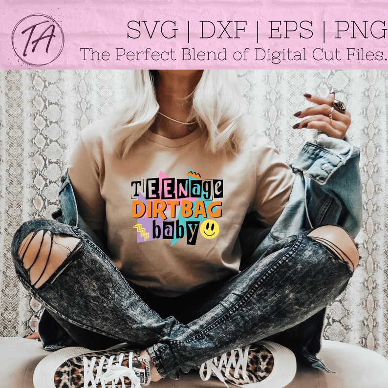 Teenage Dirtbag Baby Svg Teenage Dirtbag Svg 90s Kid Svg Etsy