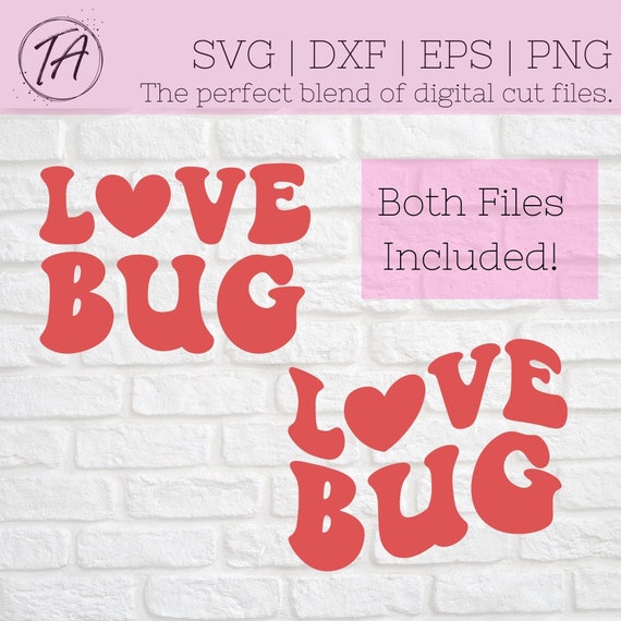 Valentines svg - Valentine svg - Love Bug svg - Love svg - Valentines Day svg - Lover svg - Valentines png -Valentines Day png -Love Bug png