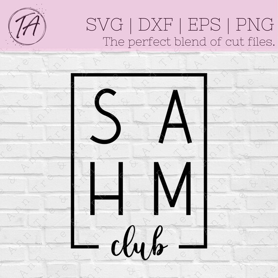 Stay at Home Mom svg - SAHM svg - Momlife svg - Mom svg - Mom Club svg - Online Learning svg - Homeschooling svg- Mothers day svg - dxf eps
