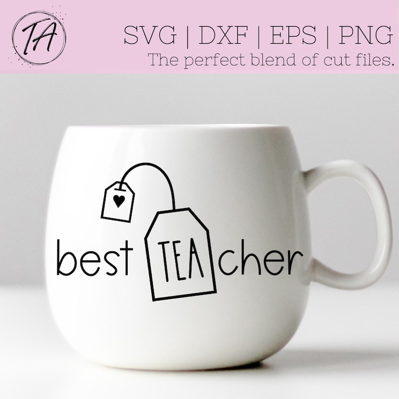 Teacher Gift svg - Teacher Appreciation svg - Teacher svg - Teacher Pun svg - Teacher Present svg - Teacher Mug svg - Mug svg - Best Teacher