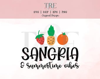 SVG Sangria - SVG Été - SVG Alcool - SVG Été et Sangria - SVG Vin - SVG Amateur de vin - SVG Wineo - Fichier de découpe numérique - SVG DXF PNG EPS