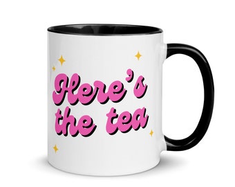 Here's The Tea Mug | Trendy Mug