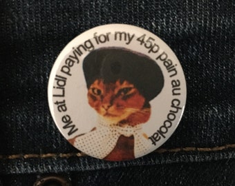 French Cat 1 inch Button badge