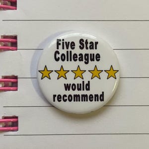 Five Star Colleague 1 inch Button Badge