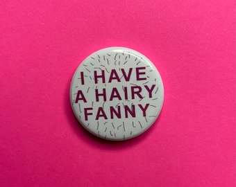 I Have A Hairy Fanny Etsy UK i-have-a-hairy-fanny-etsy-uk