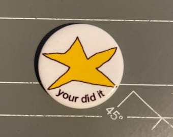 your did it 1 inch Button Badge