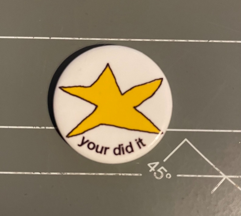 your did it 1 inch Button Badge zdjęcie 1