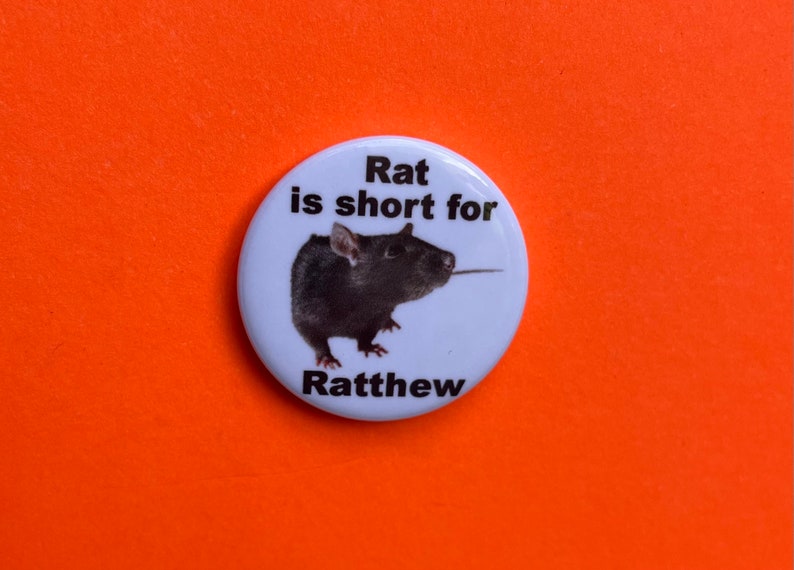 Ratthew 1 inch Button Badge zdjęcie 1