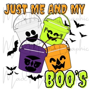 Just Me and My Boo’s (buckets) hand drawn PNG
