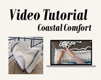 Video Tutorial: Coastal Comfort Hand Knit Chunky Blanket Instructions | Color Changing | Do It Yourself |Make Your Own Blanket|Handmade gift