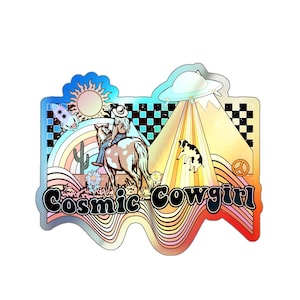 Cosmic Cowgirl Holographic Die-cut Stickers, Retro Holographic Sticker, Western Sticker, Cowgirl Sticker