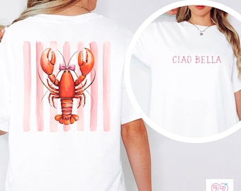 Ciao Bella Coquette Lobster Graphic Tshirt | Coquette Summer Shirt | Beach Tshirt | Girls Getaway | Summer Vibes | Beach Vibes