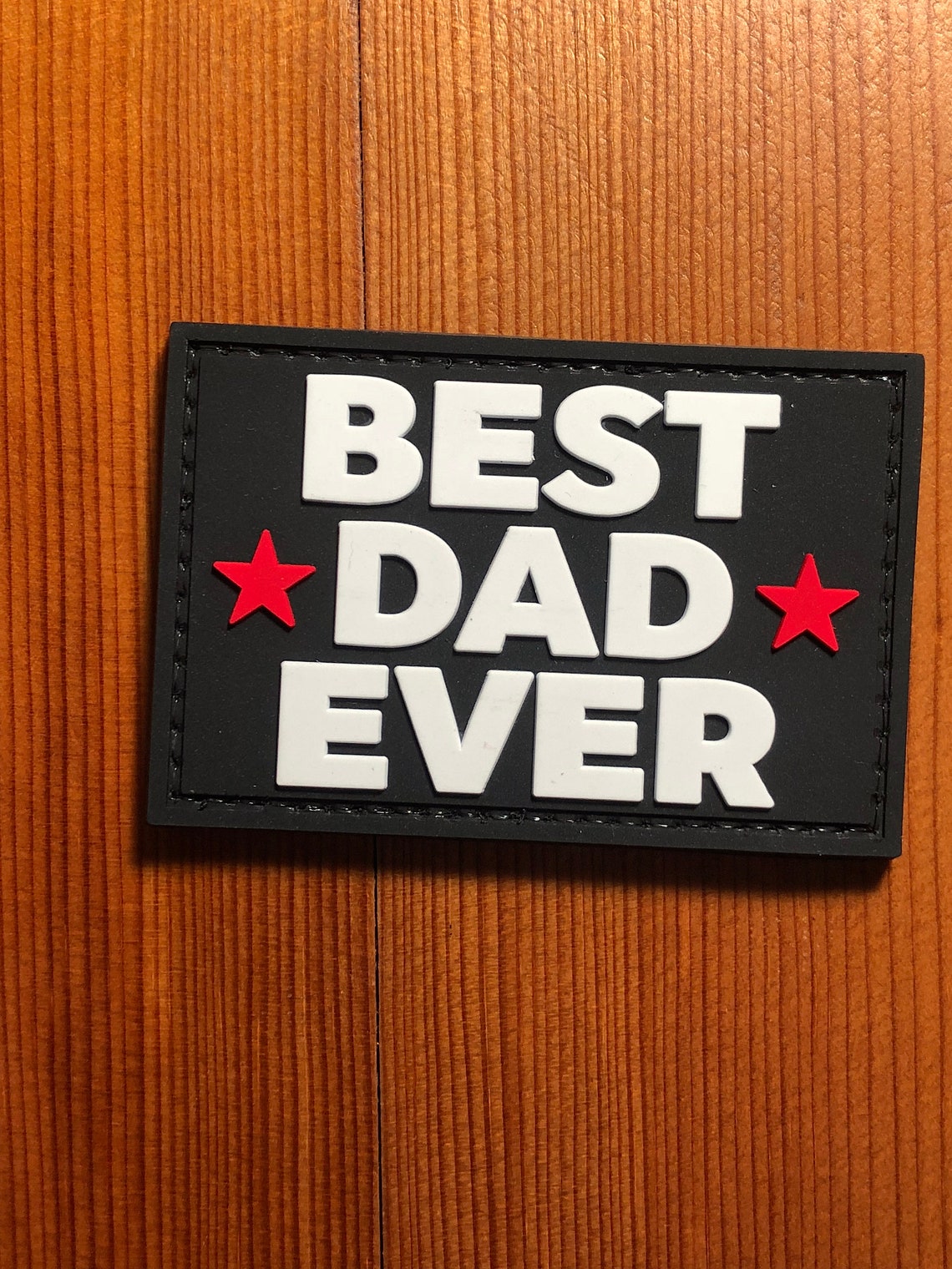 Pvc BEST DAD EVER I Love My Dad Patch Morale Tactical Uniform Etsy