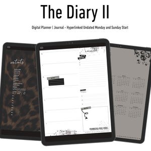Puede incluir: Tres tabletas digitales que muestran una agenda digital. Las tabletas muestran un diseño de estampado de leopardo, un diseño de agenda semanal y un calendario. El texto "The Diary II" y "Digital Planner" está en la parte superior.