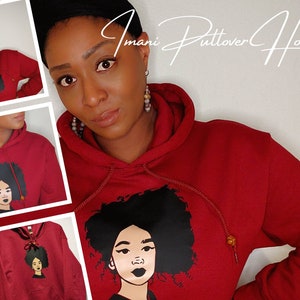 May include: Red pullover hoodie with a black and white illustration of a woman with an afro. The text "Imani Pullover Hoodie" is written in white cursive on the top right corner of the image.
