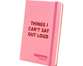 A5 Notebook PU Leather Hardback Medium Journal Notepad Ruled Pages 100gsm Off-White Paper Note Book Pad-Things I Can't Say Out Loud