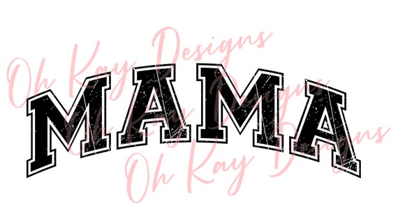 Mama Varsity Lettering INSTANT DOWNLOAD Svg Jpg Png - Etsy