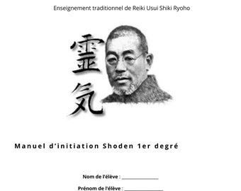 Manuel de Reiki 1er degré - SHODEN - PDF imprimable et personnalisable au nom de l'élève - Reiki 1 en Français