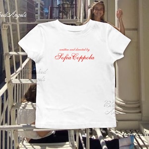Written and Directed by Sofia Coppola Baby Tee | Coquette Baby Tee, Y2k Graphic Baby Tee, 90s Baby Tee, Coquette Aesthetic Top, Trending Top