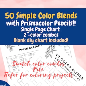 Prismacolor 2-Color Combinations Chart| 50 Color Blends| Digital PDF Binder Worksheet| Coloring Organizer Charts