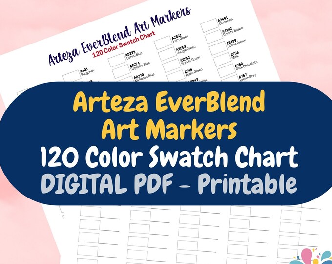 Arteza Everblend Art Markers 120 Color Swatch Chart Preprinted Color