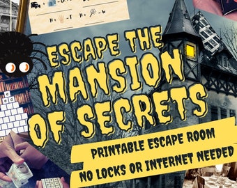 Könnte beinhalten: Ein druckbares Escape-Room-Spiel namens "Escape the Mansion of Secrets". Das Spiel zeigt ein gruseliges Herrenhaus mit einem gelben Schild und einer schwarzen Fledermaus. Der Text auf dem Schild lautet "Druckbares Escape-Room Keine Schlösser oder Internet erforderlich".