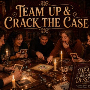 Może przedstawiać: Grupa ludzi grająca w grę kryminalną Dead Before Dessert przy drewnianym stole ze świecami, kartami do gry i planszą. Tekst Team Up & Crack The Case jest wyświetlany nad graczami w ciemnym pomieszczeniu.